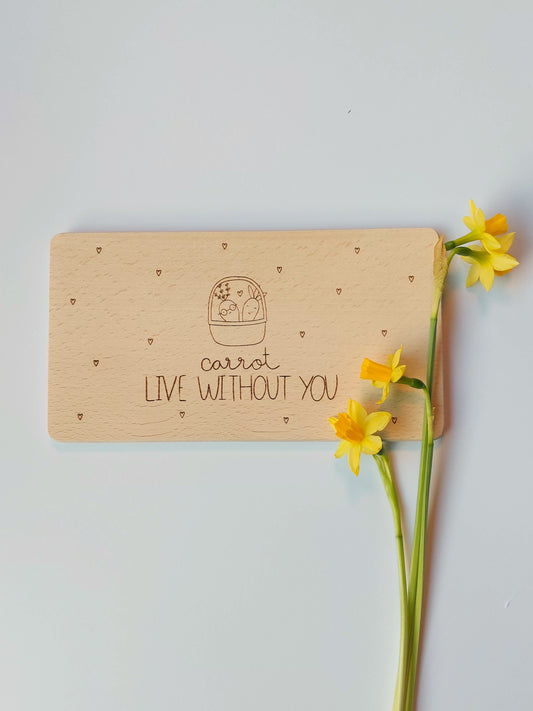 Brettchen "carrot live without you" Ostern Geschenk
